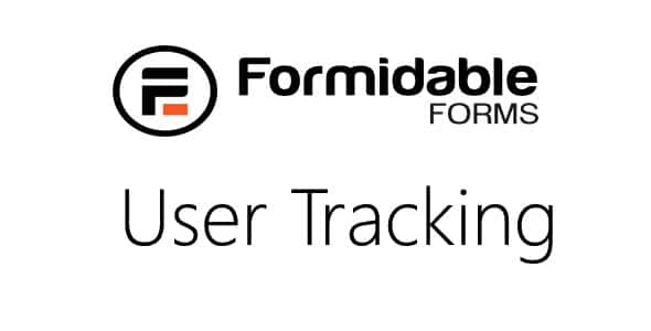 Formidable User Tracking Formidable User Tracking