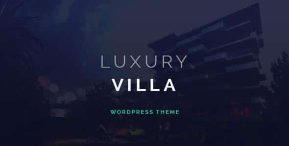 Luxury Villa Property Showcase WordPress Theme Luxury Villa Property Showcase WordPress Theme