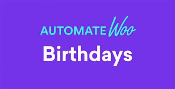 AutomateWoo – Birthdays Add on AutomateWoo – Birthdays Add on