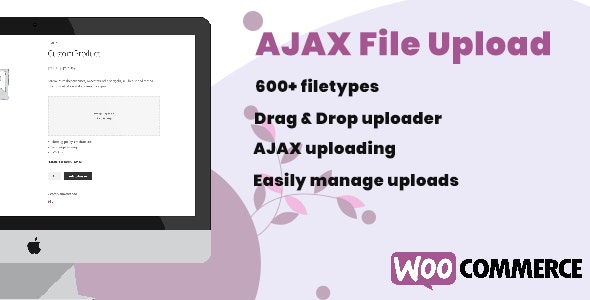 WooCommerce AJAX File Upload WooCommerce AJAX File Upload
