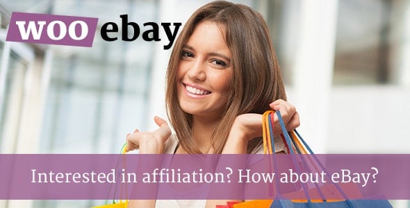 WooCommerce eBay Affiliates Wordpress Plugin WooCommerce eBay Affiliates Wordpress Plugin