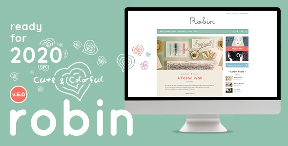 Robin Cute & Colorful Blog Theme Robin Cute & Colorful Blog Theme