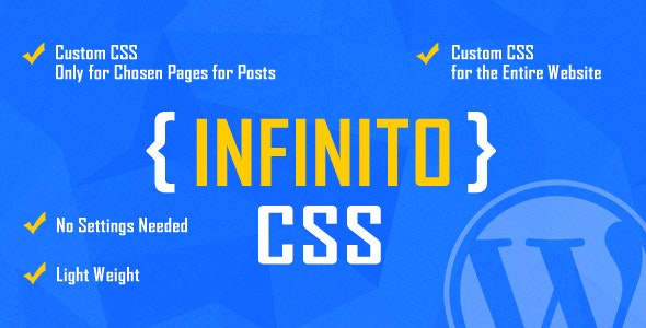 INFINITO Custom CSS for Chosen Pages and Posts or for Entire Website WordPress Plugin INFINITO Custom CSS for Chosen Pages and Posts or for Entire Website WordPress Plugin