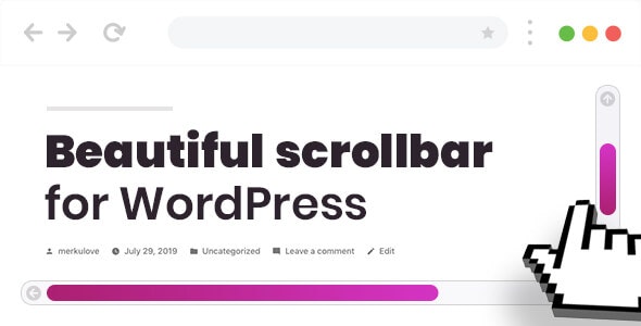 Custom Scrollbar for WordPress – Scroller Custom Scrollbar for WordPress – Scroller