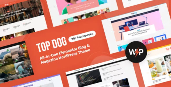 Top Dog – All-in-One Elementor Blog & Magazine WordPress Theme