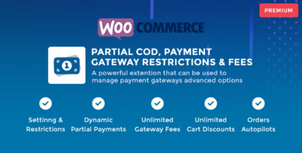 WooCommerce Partial COD – Payment Gateway Restrictions & Fees