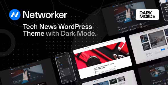 Networker Tech News WordPress Theme with Dark Mode