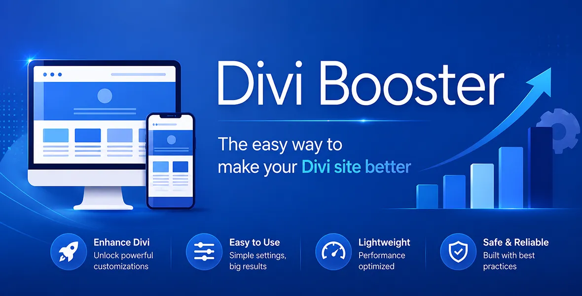 Divi Booster Make Your Divi Site Better!